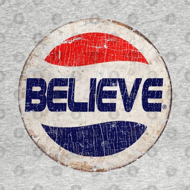 Believe or Pepsi by VNKARTISTAN STD